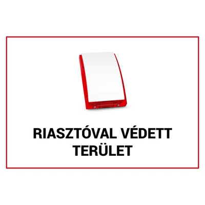 EGYÉB GYÁRTÓ FTB-RVT01 Műanyag figyelmeztető tábla: "Riasztóval védett terület"; 210x300x1 mm